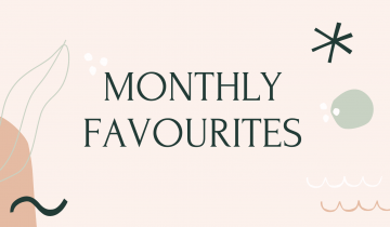 MONTHLY FAVOURITES: OCTOBER 2020